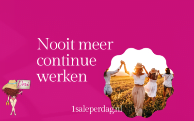 Nooit meer continue werken