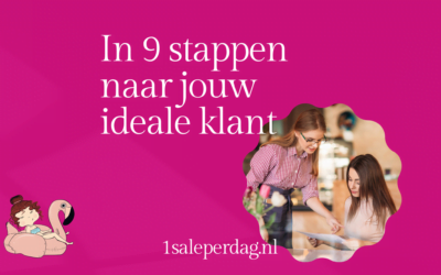 In 9 stappen naar jouw ideale klant